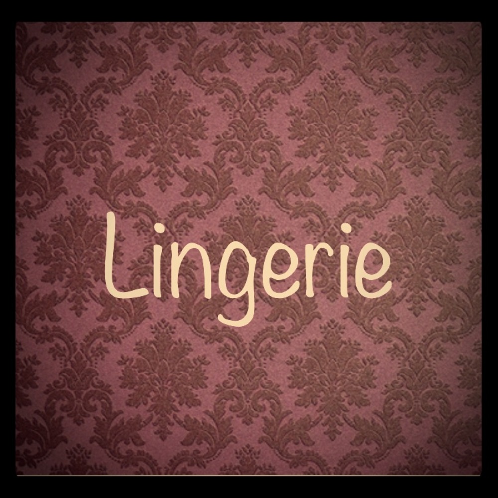 Lingerie below. ALL LISTING HAVE JUST BEEN REDUCED